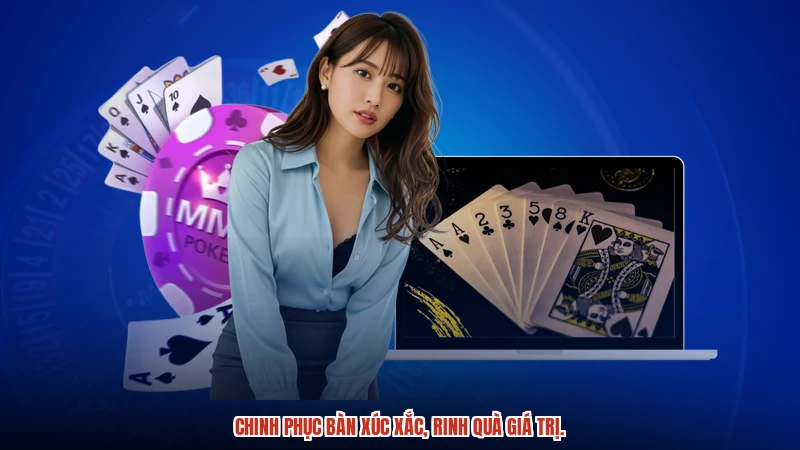 Chinh phục bàn xúc xắc, rinh quà giá trị. Chinh phục bàn xúc xắc, rinh quà giá trị.