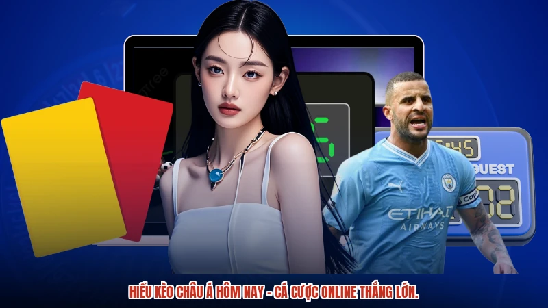 Hiểu kèo Châu Á hôm nay - Cá cược online thắng lớn. Hiểu kèo Châu Á hôm nay - Cá cược online thắng lớn.