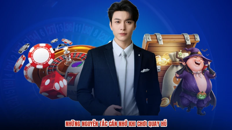 Những nguyên tắc cần nhớ khi chơi quay hũ Những nguyên tắc cần nhớ khi chơi quay hũ